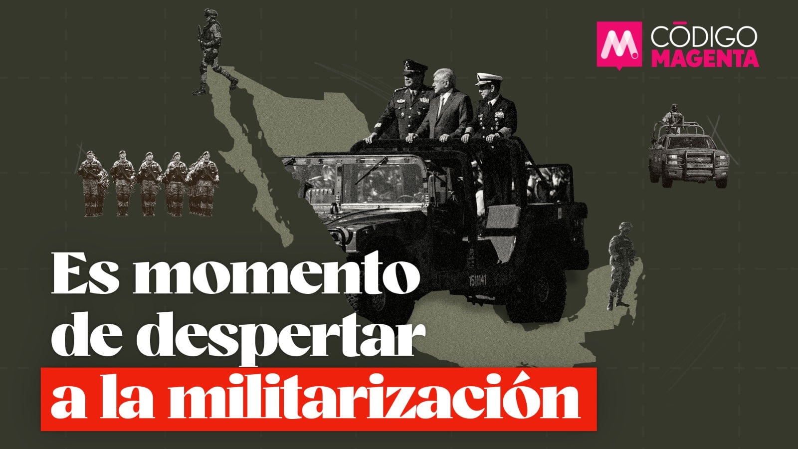 Es Momento De Despertar A La Militarizaci N C Digo Magenta